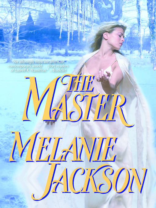 Title details for The Master by Melanie Jackson - Available
